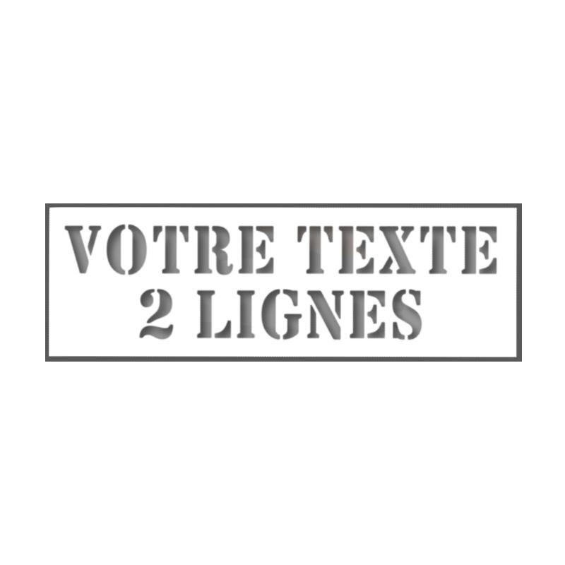 Pochoir votre texte 2 lignes